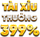 Tài xỉu VicClub thưởng 399%